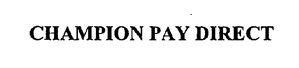 CHAMPION PAY DIRECT