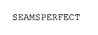 SEAMSPERFECT