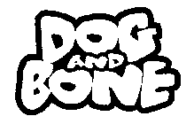 DOG AND BONE