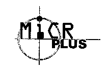 MICR PLUS