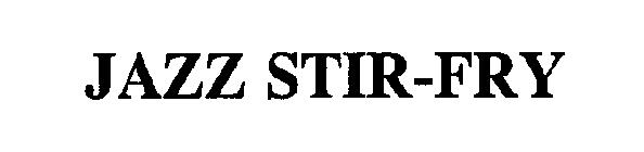 JAZZ STIR-FRY