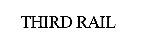THIRD RAIL
