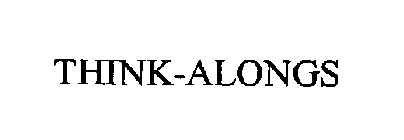 THINK-ALONGS