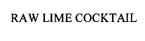RAW LIME COCKTAIL