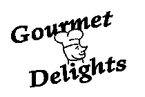 GOURMET DELIGHTS