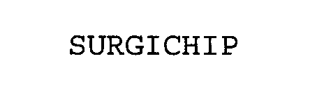 SURGICHIP