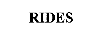 RIDES