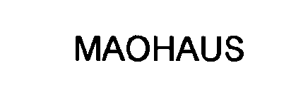 MAOHAUS