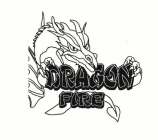 DRAGON FIRE