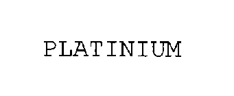 PLATINIUM