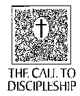 THE CALL TO DISCIPLESHIP