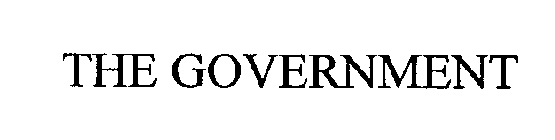 THE GOVERNMENT
