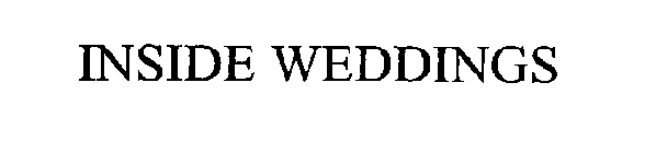 INSIDE WEDDINGS