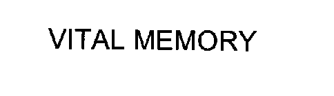 VITAL MEMORY