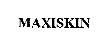 MAXISKIN