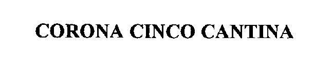 CORONA CINCO CANTINA