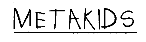 METAKIDS