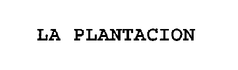 LA PLANTACION
