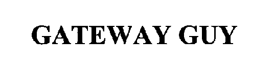 GATEWAY GUY