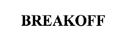 BREAKOFF