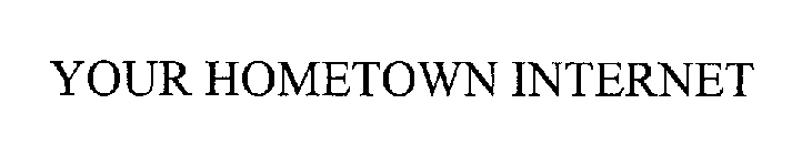 YOUR HOMETOWN INTERNET