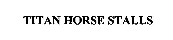 TITAN HORSE STALLS