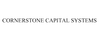 CORNERSTONE CAPITAL SYSTEMS