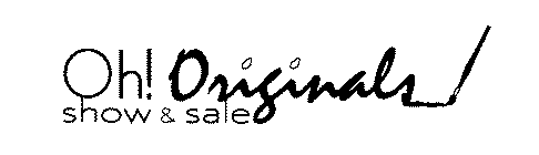 OH! ORIGINALS SHOW & SALE