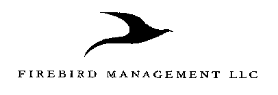 FIREBIRD MANAGEMENT LLC