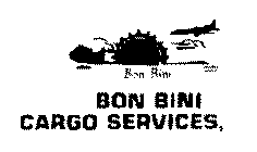 BON BINI BON BINI CARGO SERVICES,