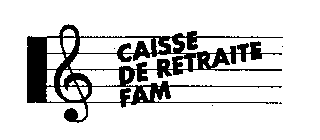 CAISSE DE RETRAITE FAM