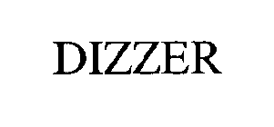 DIZZER