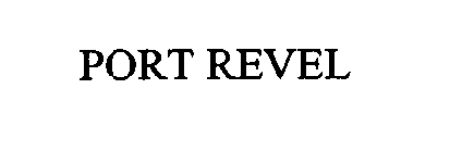 PORT REVEL