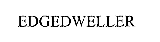 EDGEDWELLER