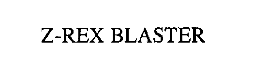 Z-REX BLASTER