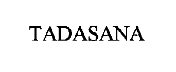 TADASANA