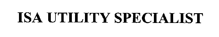 ISA UTILITY SPECIALIST