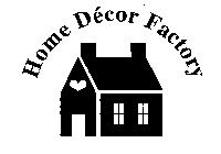 HOME DÉCOR FACTORY