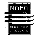 NAFA CERTIFIED PRODUCTS