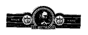 EL DICTADOR HAND MADE