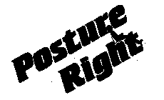 POSTURE RIGHT