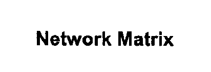 NETWORK MATRIX