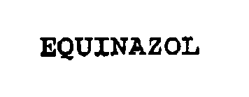 EQUINAZOL
