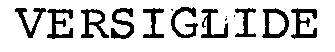 VERSIGLIDE