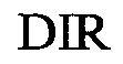 DIR