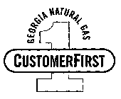 GEORGIA NATURAL GAS 1 CUSTOMERFIRST