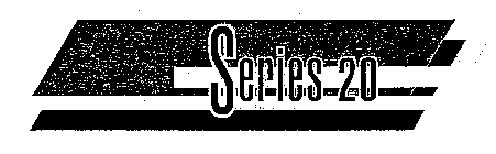 SERIES 20