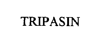 TRIPASIN