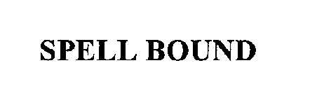 SPELL BOUND