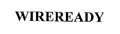 WIREREADY